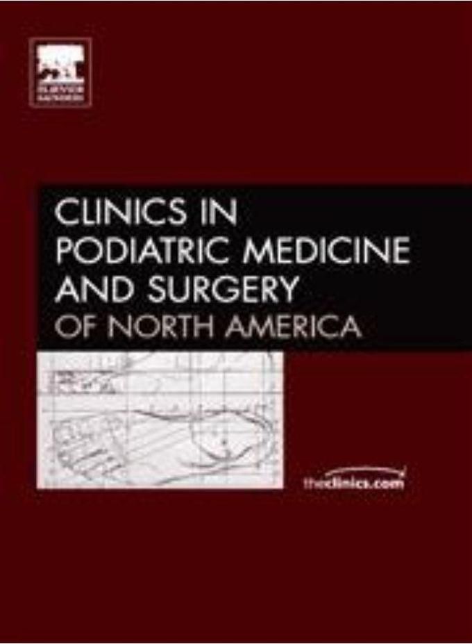 Heel Pain an Issue of Clinics in Podiatric Medicine and Surgery The Clinics Orthopedics Ed 1