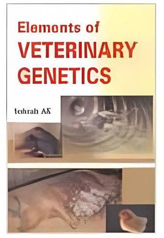 Elements of Veterinary Genetics