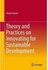 Theory and Practices on Innovating for Sustainable Development