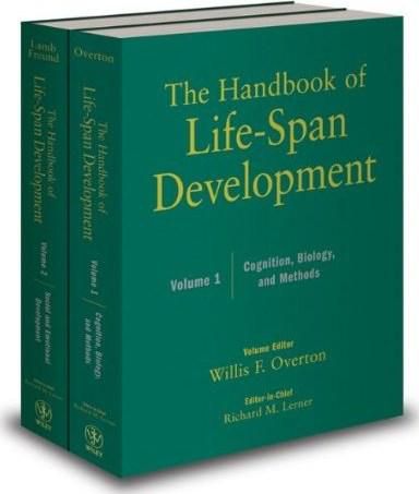 The Handbook of Life-Span Development, Two-Volume Set