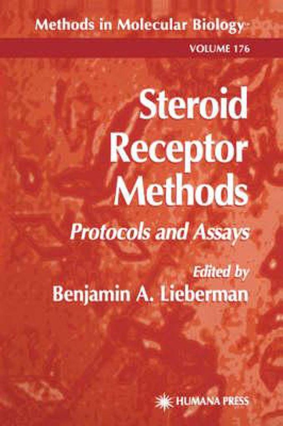 Steroid Receptor Methods : Protocols And Assays