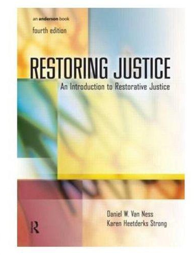 Restoring Justice - Fourth Edition ,Ed. :4