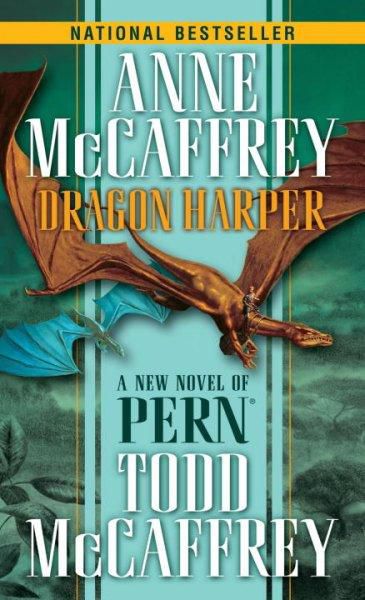 Dragon Harper (The Dragonriders of Pern)