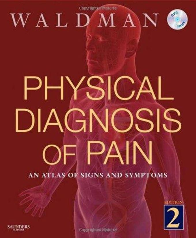 Physical Diagnosis of Pain with DVD ,Ed. :2