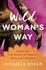 Jumia Books The Wild Woman's Way - Unlock Your Full Potential For Pleasure, Power And Fulfillment
