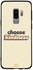 غطاء حماية لهاتف سامسونج جالاكسي S9 بلس مطبوع عليه "Choose Kindness"