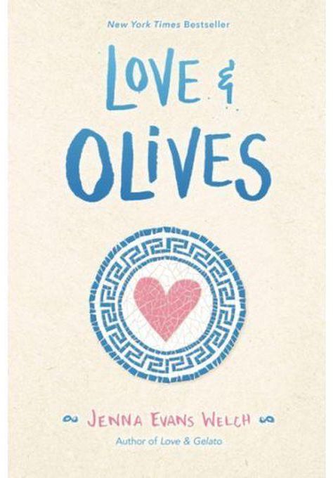 Love & Olives - By - Jenna Evans Welch