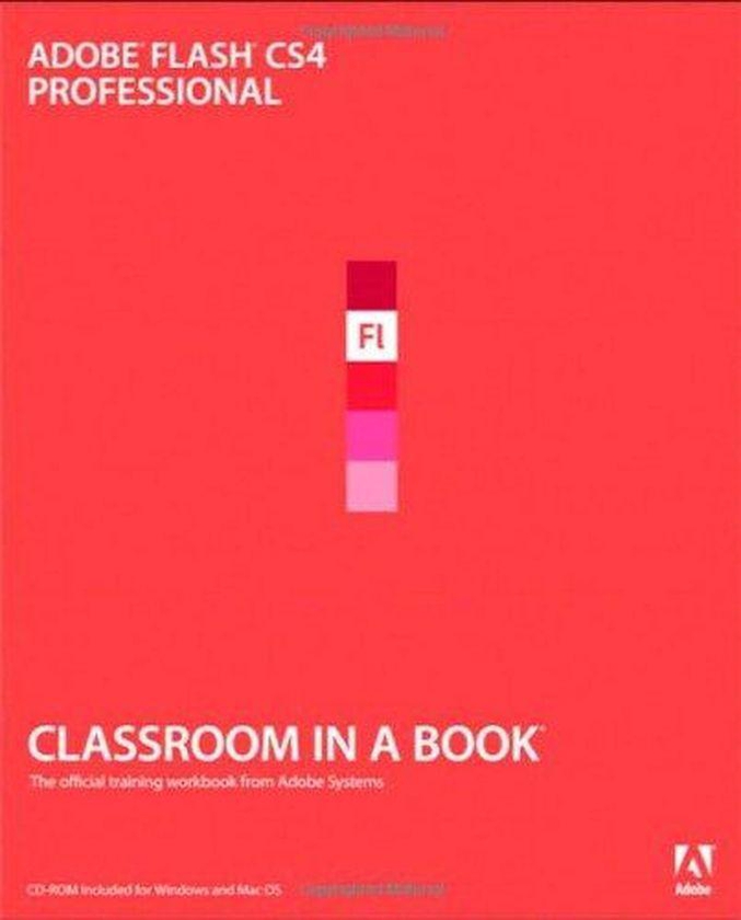 Pearson Adobe Flash CS4 Professional Classroom in a Book ,Ed. :1