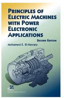 Generic Principles Of Electric Machines With Power Electronic Applications By El-Hawary, Mohamed E.