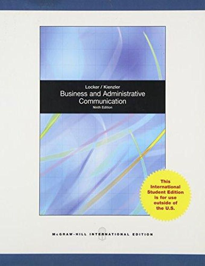 Mcgraw Hill Business and Administrative Communication ,Ed. :9