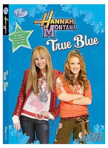 Hannah Montana: True Blue - #13 : Junior Novel Paperback