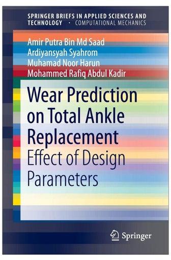 Wear Prediction On Total Ankle Replacement Paperback 1st
