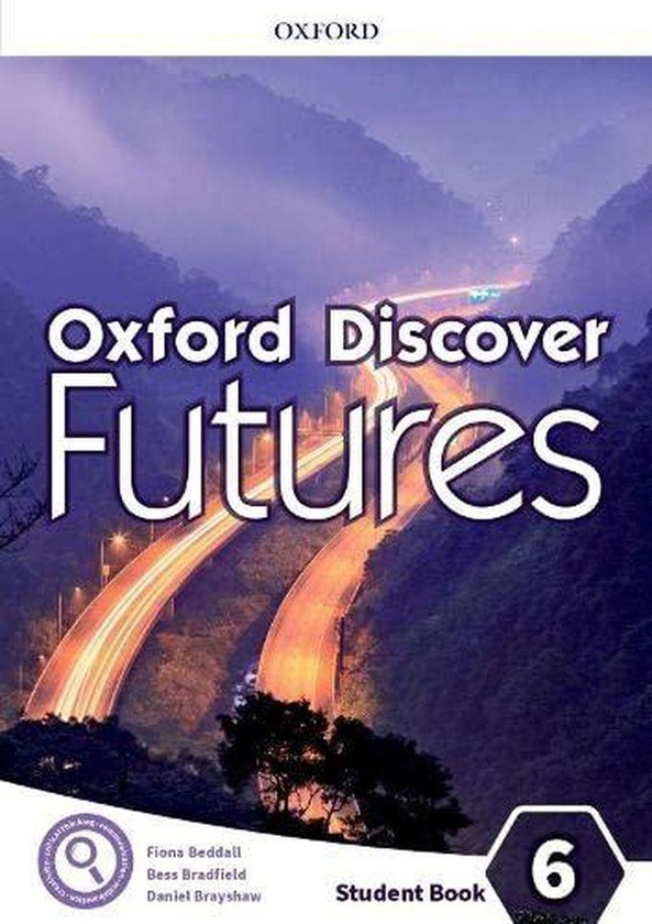 Oxford University Press Oxford Discover Futures: Level 6: Student Book ,Ed. :1