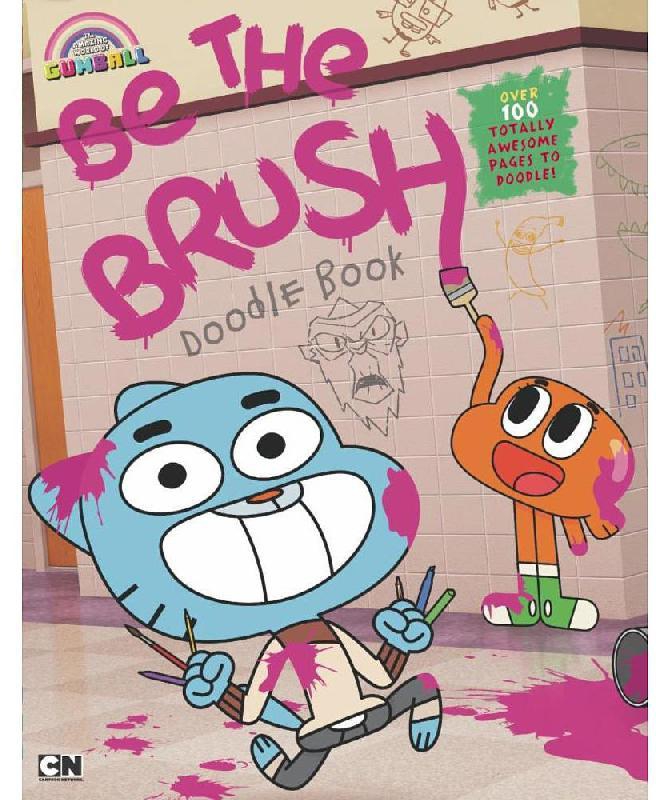 Be The Brush (Amazing World of Gumball) - Doodle Book
