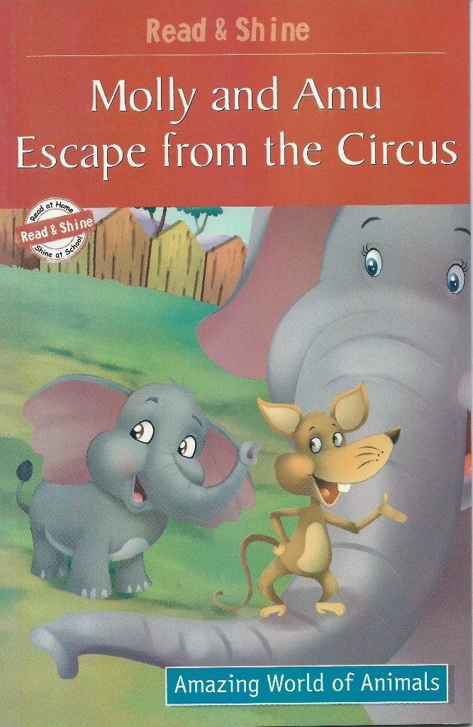 Molly and Amu escape from the circus Book Written By Manmeet Narang