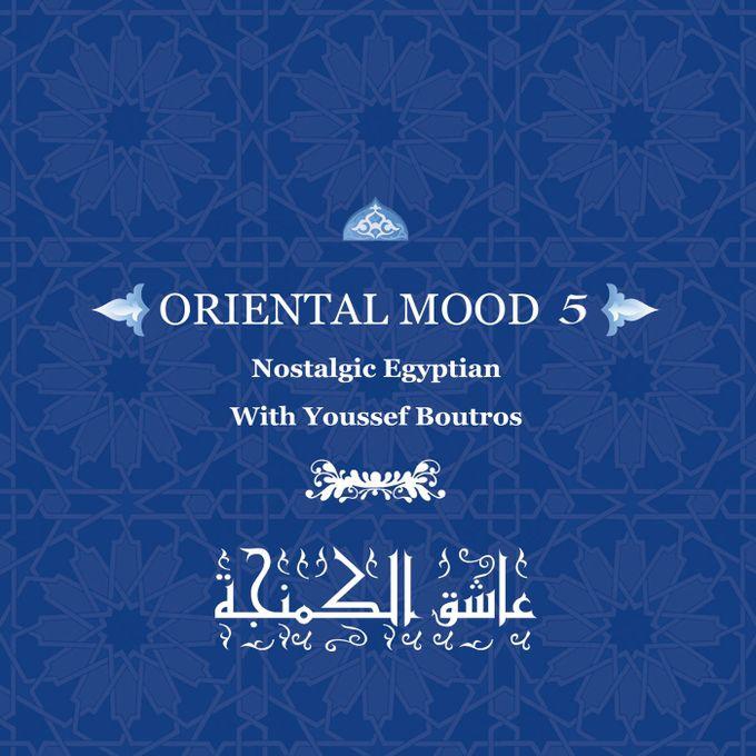 Dj Recording Oriental Mood vol.5 - Youssef Boutros