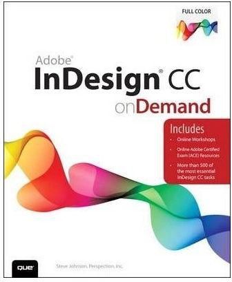 Adobe Indesign Cc On Demand By Perspection Inc., Steve Johnson