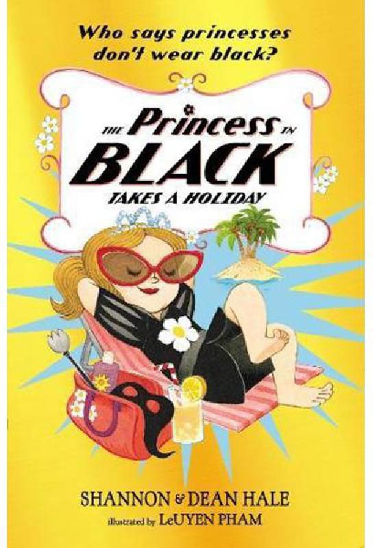 The Princess in Black Takes a Holiday