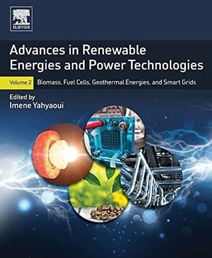 Advances in Renewable Energies and Power Technologies: Volume 2 ,Ed. :1