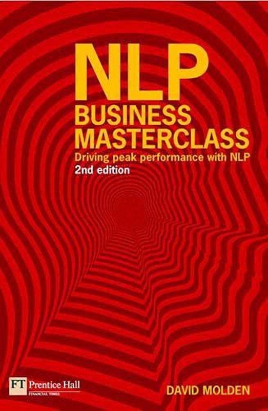 Pearson NLP Business Masterclass: Driving Peak Performance with NLP ,Ed. :2