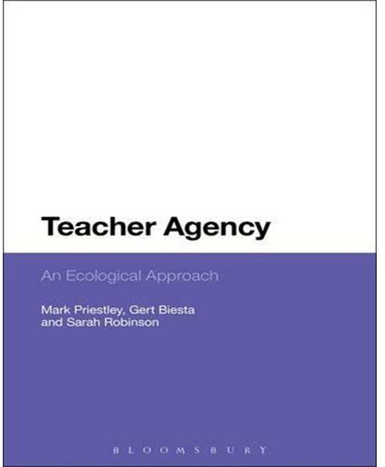 Generic Teacher Agency : An Ecological Approach