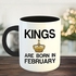 Happu - Printed Ceramic Coffee Mug, February Birthday Wishes , Kings are Born in February, Gifts for Him, Gift for Boyfriend, Gift for Husband, Gift for Father/Son, 325 ML(11Oz), 2638-BK
