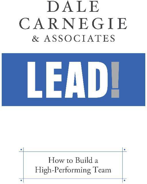 Lead! - How to Build a High-Performing Team