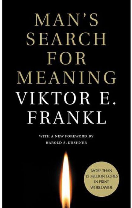 mans search for meaning - BY Viktor E. Frankl