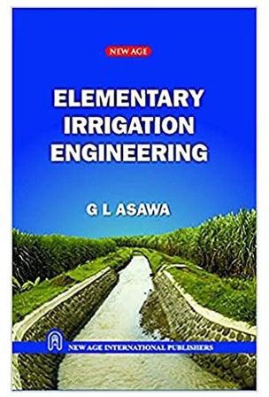 Elementary Irrigation Engineering Paperback English by Asawa - 1999