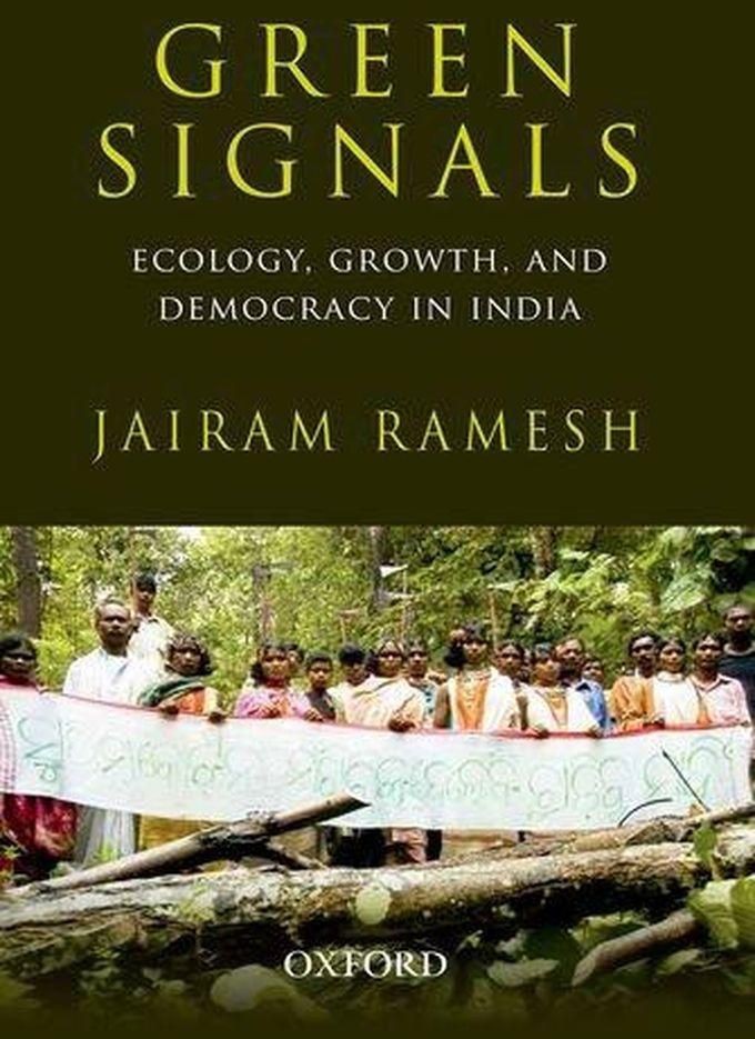 Oxford University Press Green Signals: Ecology, Growth, and Democracy in India ,Ed. :1