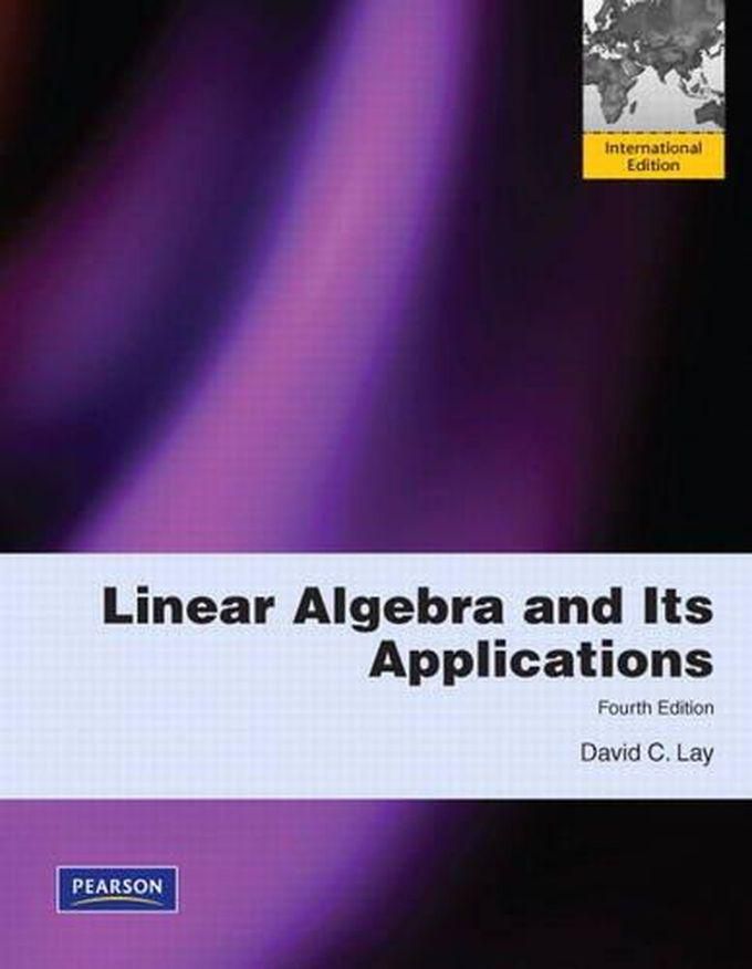Pearson Linear Algebra and it s Applications Plus MyMathLab Student Access Code International Edition Ed 4