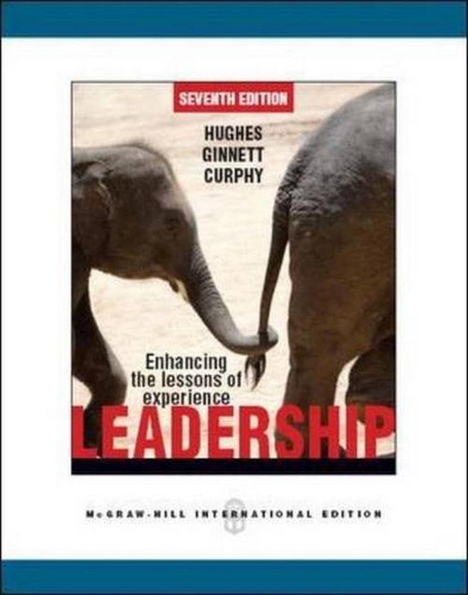 Leadership: Enhancing The Lessons Of Experience Book