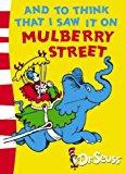 And To Think That I Saw It On Mulberry Street: Green Back Book (Dr. Seuss - Green Back Book)