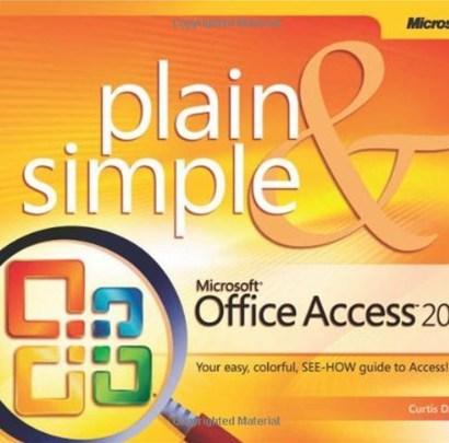 Microsoft  Office Access(TM) 2007 Plain & Simple