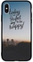 Protective Case Cover For Apple iPhone X Today Is The Perfect Day