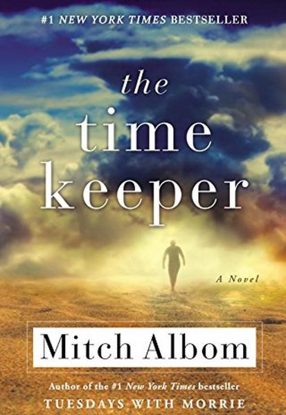 The Time Keeper By Mitch Albom