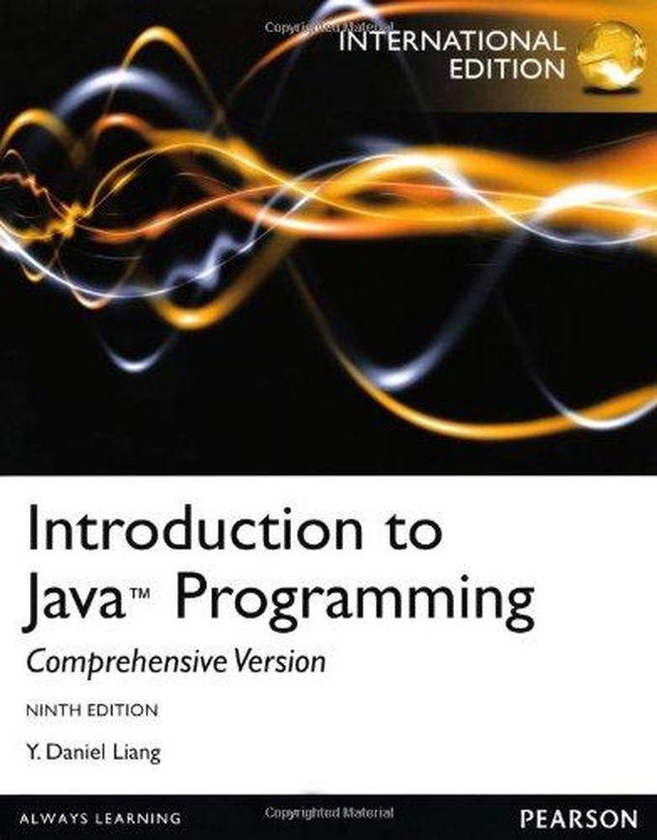 Pearson Introduction to Java Programming, Comprehensive Version ,Ed. :9