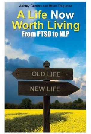 A Life Now Worth Living paperback english