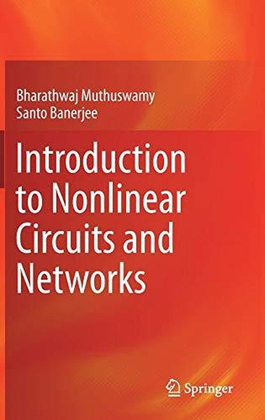 Introduction to Nonlinear Circuits and Networks ,Ed. :1
