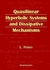 Quasilinear Hyperbolic Systems and the Dissipation Mechanism