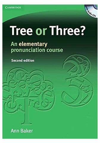 Tree or Three? Student's Book and Audio CD: An Elementary Pronunciation Course [With 3 CDs] Paperback English by Baker, Ann - 39188