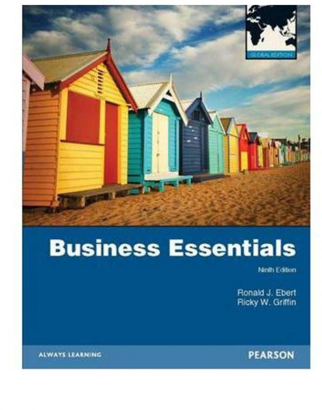 Business Essentials, Plus MyBizLab With Pearson Etext: Global Edition