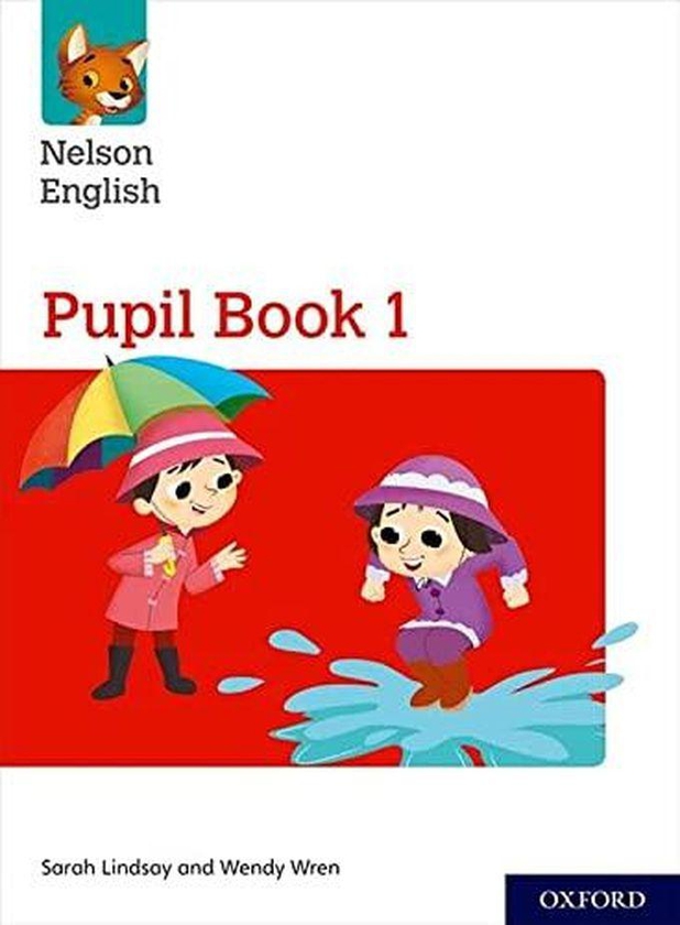 Oxford University Press Nelson English: Year 1/Primary 2 Pupil Book 1
