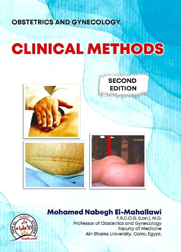 OBSTETRICS And GYNECOLOGY CLINICAL METHODS 2nd Edition