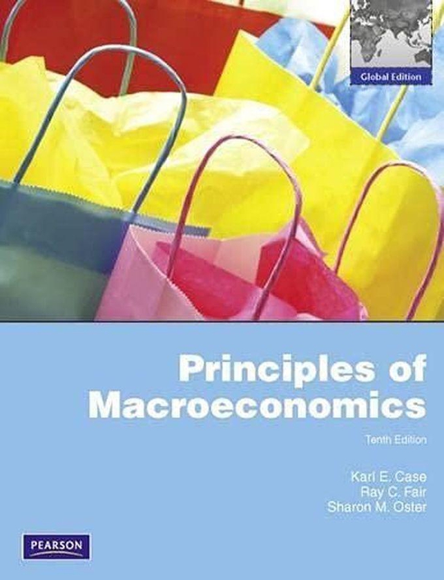 Pearson Principles of Macroeconomics with MyEconLab: Global Edition ,Ed. :10