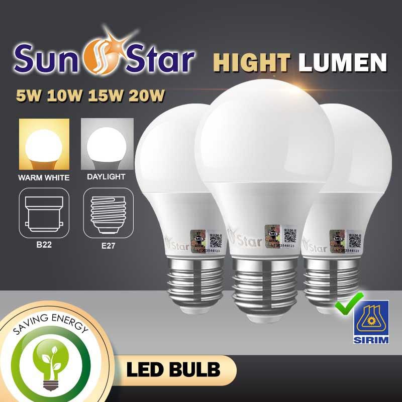 [SIRIM] SunStar LED Bulb E27 B22 5W 10W 15W 20W Super Bright Light Bulb
