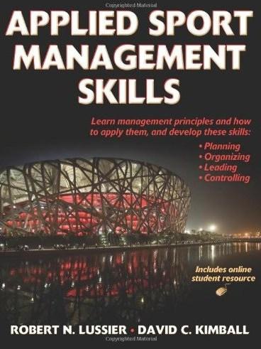 Applied Sport Management Skills  (With Web Resource)