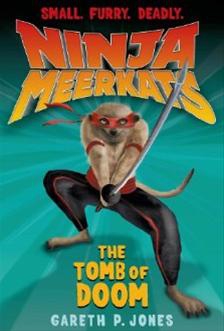 Ninja Meerkats 5 Tomb of Doom