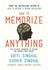 How To Memorize Anything : The Ultimate Handbook To Enlighten And Improve Your Memory printed_book_paperback english - 15/2/2015