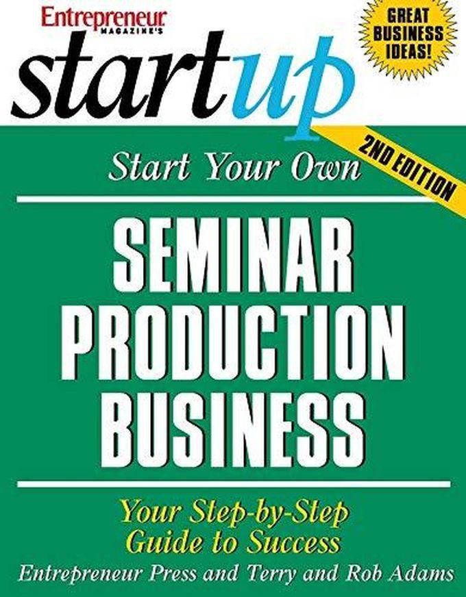 Mcgraw Hill Start Your Own Seminar Production Business ,Ed. :2